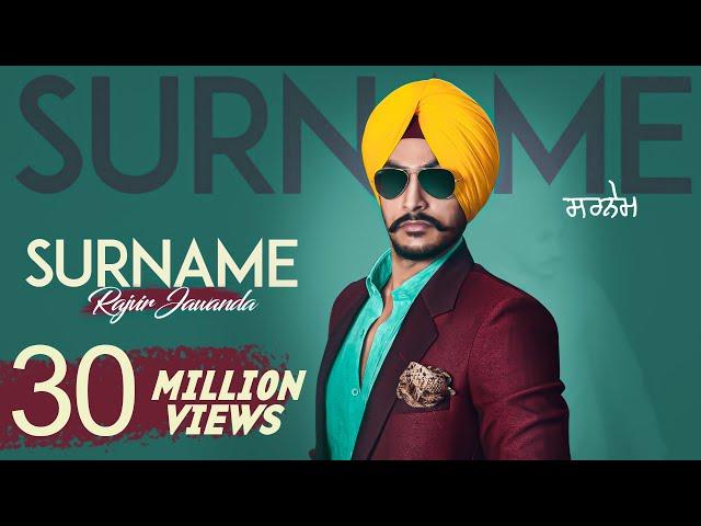 Surname | Official Music Video| Rajvir Jawanda Ft. MixSingh | Songs 2016 | Jass Records