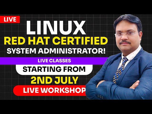 Join Our Free Workshop: Linux Red Hat Certified System Administrator! Tech Guru Manjit