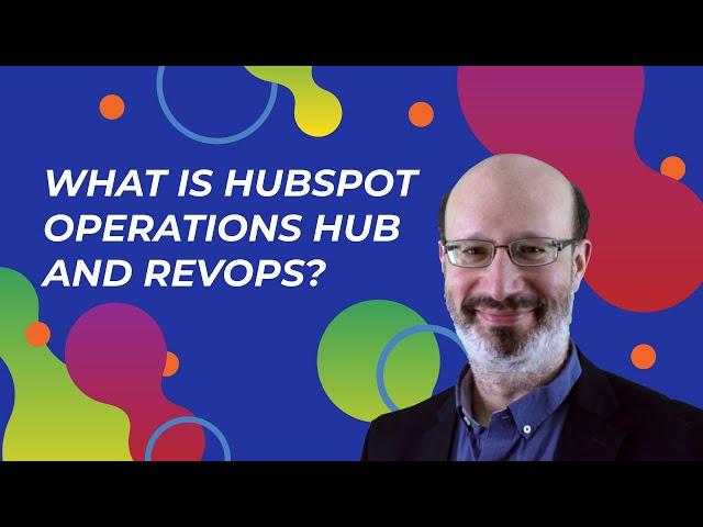 What is HubSpot Operations Hub and RevOps?