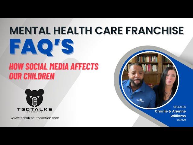 Mental Health FAQs w Charlie & Arienne - How Social Media Affects Our Children