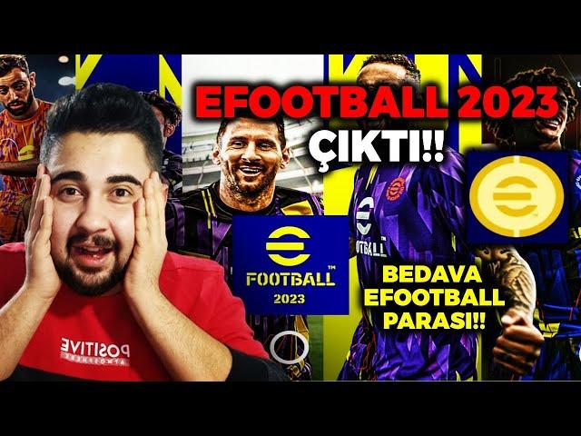 EFOOTBALL 2023 ÇIKTIII!! BEDAVA EFOOTBALL PARASI MII?!! NELER GELDİ?!