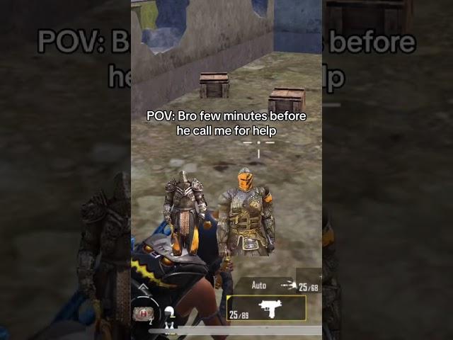 Bro minutes before he call me for help #games #pubgmobile #pubgandroid #pubgmobil #pubgmap