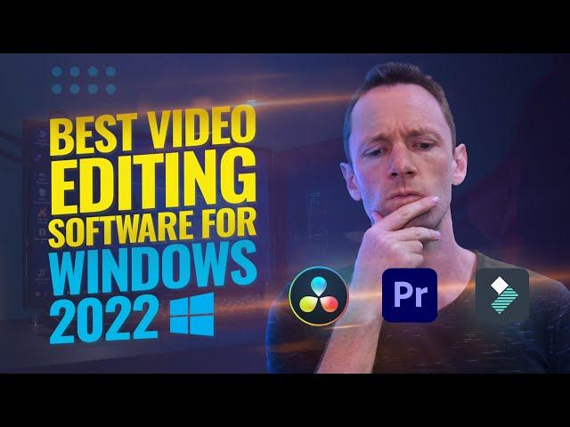 Best Video Editing Software for Windows PC - 2022 Review!