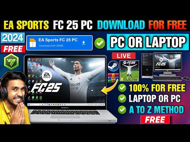 EA SPORTS FC 25 PC DOWNLOAD FREE | HOW TO DOWNLOAD EA SPORTS FC 25 IN PC OR LAPTOP | EA SPORTS FC 25