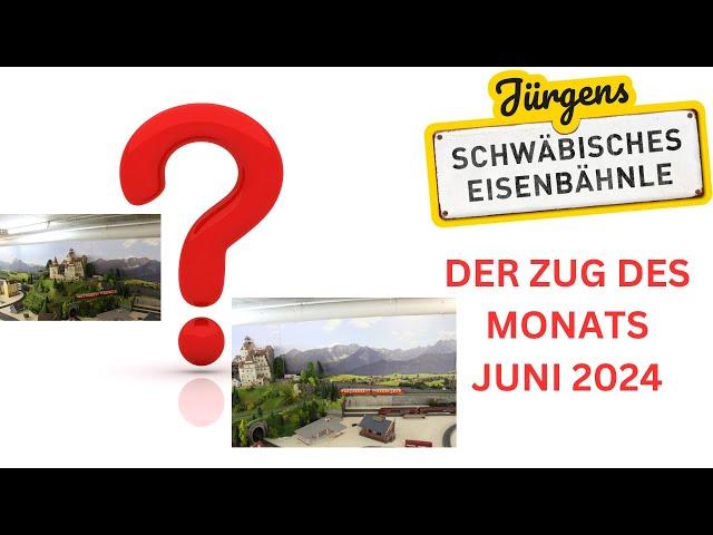 Film 99: Ganz einfach: DER ZUG DES MONATS JUNI 2024