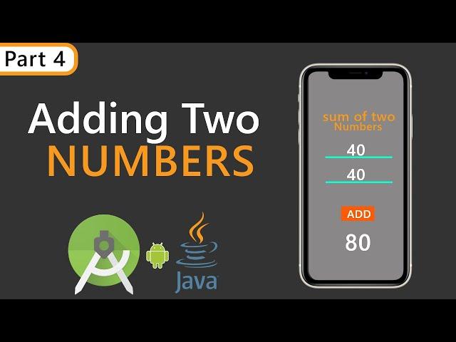 Adding Two Numbers Simple Android App Tutorial for Beginners(Android Studio 4.0) DsaCoder