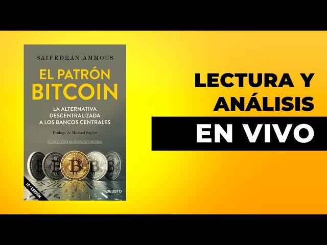 El Patrón Bitcoin - Capítulo 2
