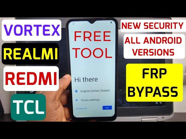 Tcl, Vortex, Realme, Redmi Frp Bypass/Google Account Remove | Free Tool