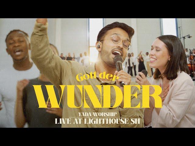 Gott der Wunder + Spontaneous (Dir gebührt die Ehre) -  YADA Worship