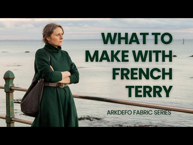 The EASIEST fabric to work with - French Terry