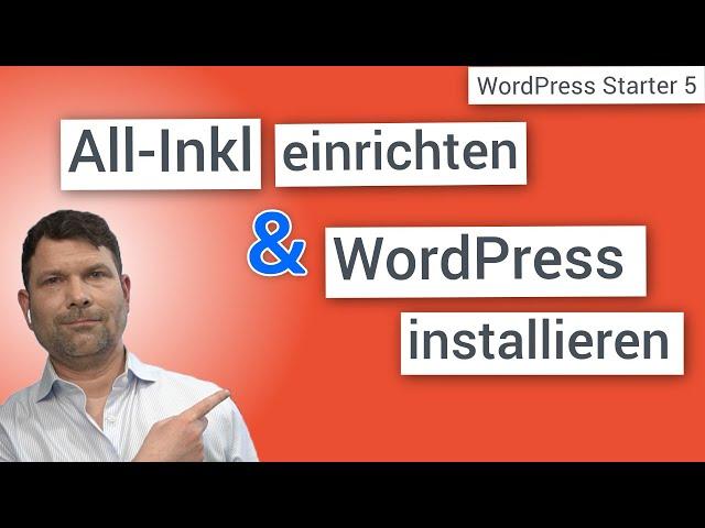 All-Ink Account einrichten & WordPress installieren  (WordPress Starter 5)