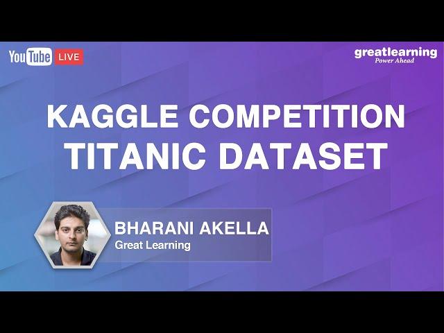 Kaggle Competition - Titanic Dataset | Great Learning