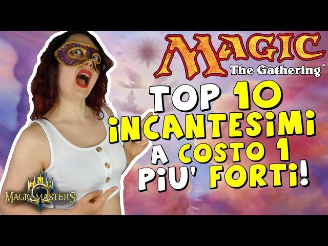  I 10 INCANTESIMI a Costo 1 più FORTI di Magic: the Gathering! ‍️