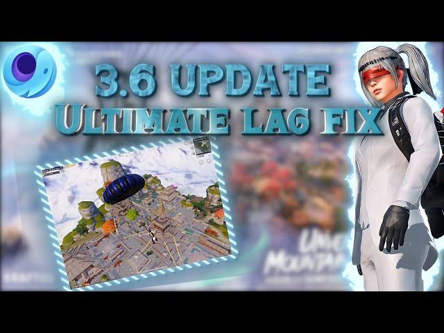 3.6 UPDATE ULTIMATE LAG FIX  FOR LOW END PC - HOT DROP LAG FIX - PUBG MOBILE .