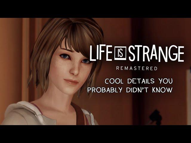 Life is Strange Remastered | Cool details you probably didn't know