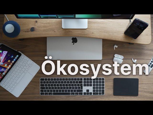 Wirklich unschlagbar? Das Apple Ökosystem im Detail erklärt!