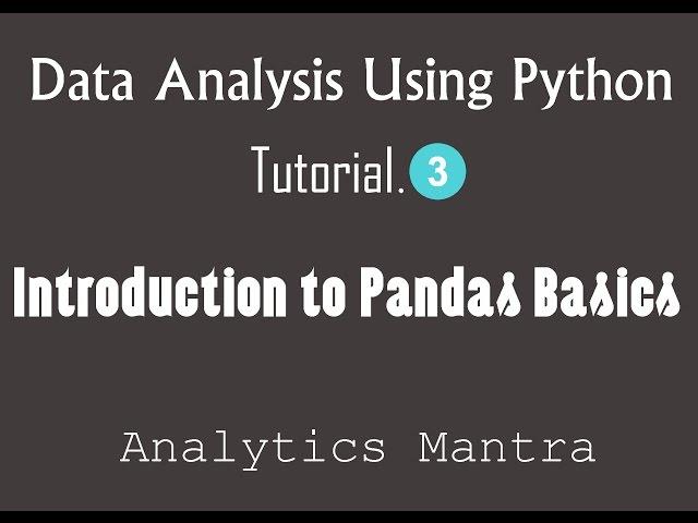 Introduction to Pandas Basics