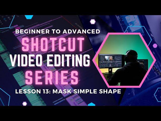 SHOTCUT MASKING TUTORIAL