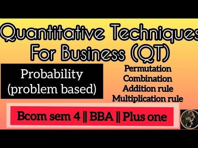 Permutation And Combination || Addition and Multiplication Rule || Commerce Companion