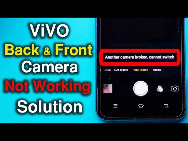 Vivo Y81i Y91 Y93 Y95 Back Camera/Front Camera Not Working | Another Camera Broken Cannot Switch |