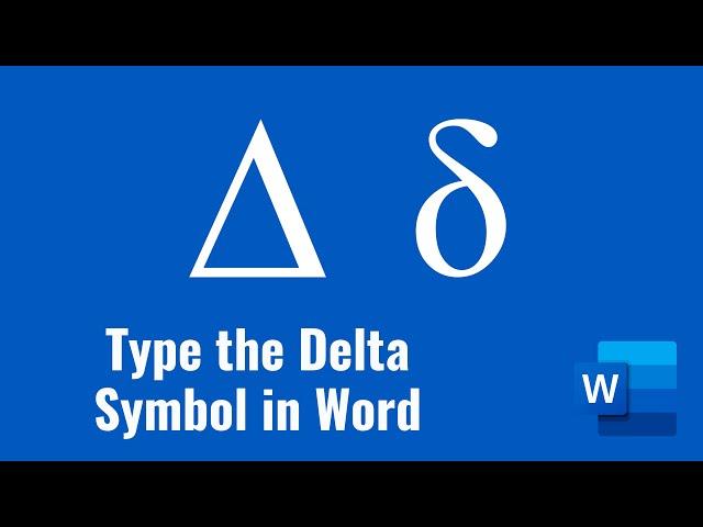 How to Insert or Type the Delta Symbol in Word