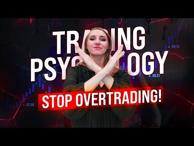 STOP LOSS! OVERTRADING IS NOT GOOD (Psychology of Trading)