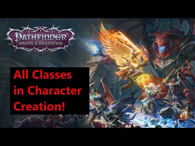 Pathfinder Wrath of the Righteous - All Classes in Character Creation