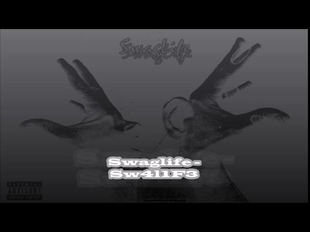 SwagLife - Sw4gL1F3