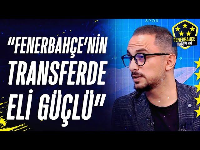 Taner Karaman'dan Fenerbahçe İçin Flaş Transfer Sözleri: "Eli Güçlü"