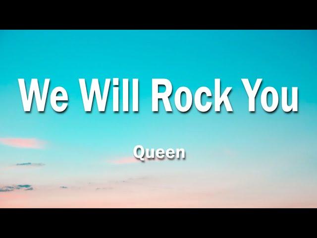 Queen - We Will Rock You 1 Hour (Lyrics)