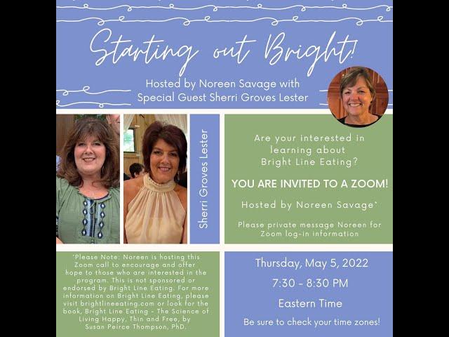 Starting Out Bright - hosted by Noreen Savage with special guest, Sherri Groves Lester #weightloss