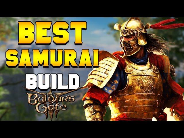 THE BEST Samurai Build for Baldur's Gate 3