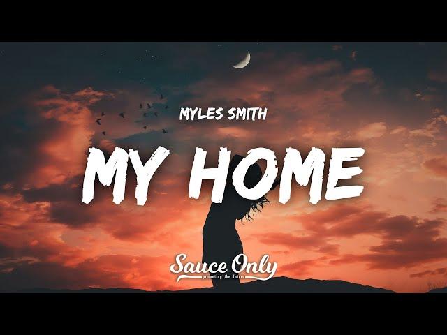 Myles Smith - My Home (Lyrics)