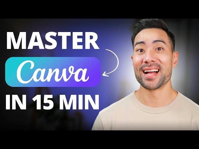 MASTER CANVA IN 15 MINUTES! Canva Tutorial For Beginners