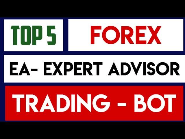 Top 5 Best Forex Expert Advisors MT5 for 2025 That You Must Try!  Auto Trading Bot Free Download