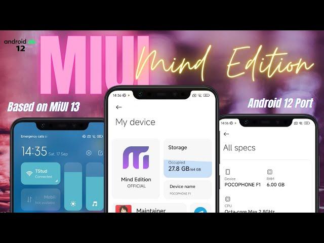 MiUI Mind Edition | ft. Poco F1 | Android 12/ MiUI 13 | Full Installation Guide | TechitEazy