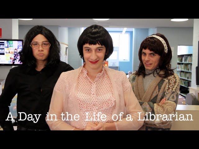 A DAY IN THE LIFE OF A LIBRARIAN