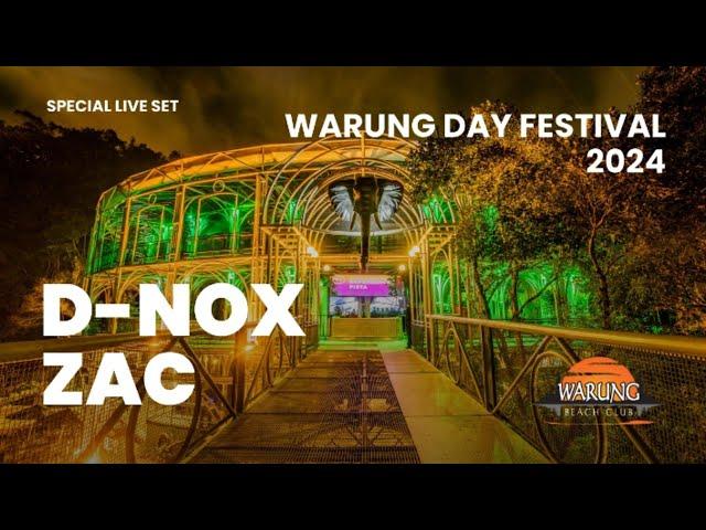 Warung Day Festival 2024 - D-Nox B2B ZAC Live at @warungofficial #progressivehouse #b2b #dnox
