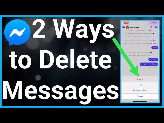 2 Ways To Delete Messages On Messenger