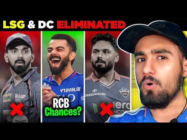 IPL ka ENDGAME!  DC & LSG Eliminated  - RCB can still qualify  | DC vs LSG