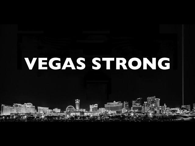 VEGAS STRONG - by Ben Stone