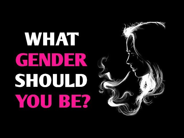 WHAT GENDER SHOULD YOU BE? Personality Test Quiz - 1 Million Tests