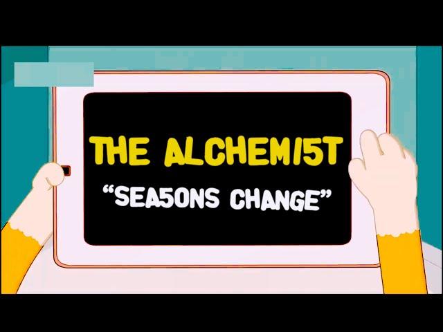 The Alchemist - "Seasons Change" OFFICIAL VIDEO