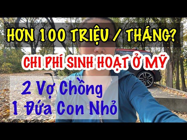 Chi Phí Sinh Hoạt Mỗi Tháng Của Gia Đình Ở Mỹ Là Bao Nhiêu?