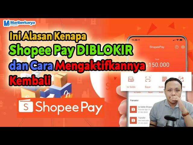 Alasan Shopeepay Diblokir dan Cara Mengatasinya