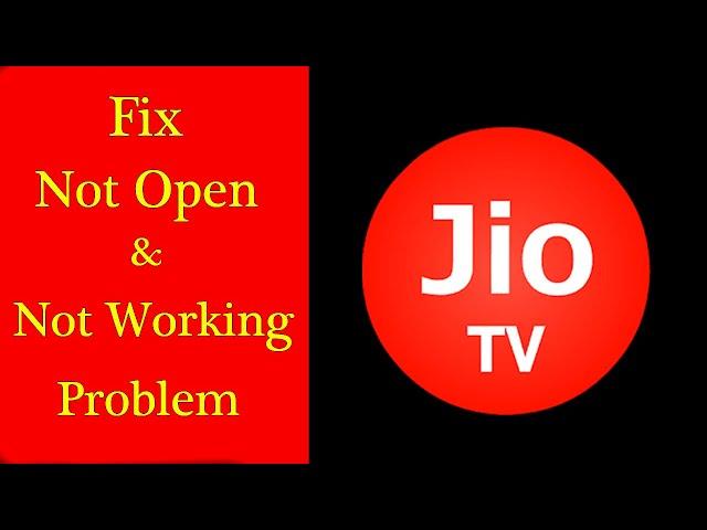 How to Fix JioTv App Not Working / "JioTv" Not Open Problem in Android & Ios