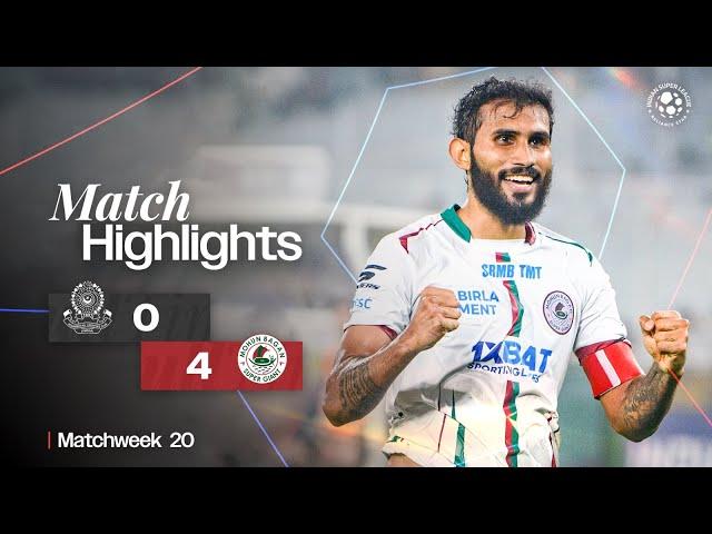 Match Highlights | Mohammedan SC 0-4 Mohun Bagan Super Giant | MW 20 | ISL 2024-25