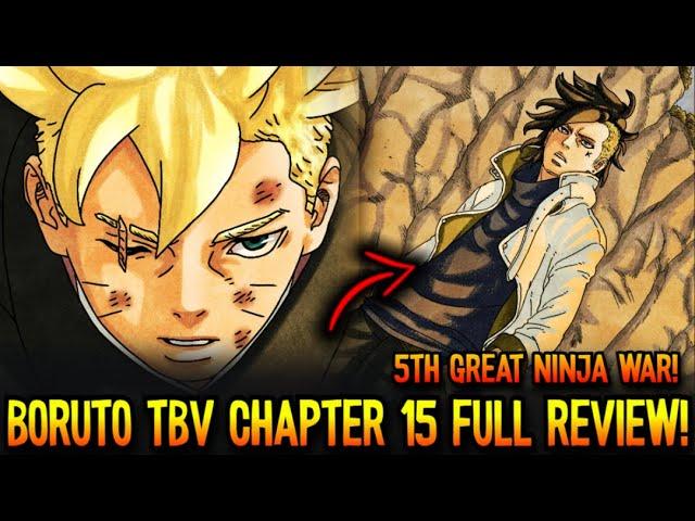 BORUTO & KAWAKI DUO IS BACK AT ANG SIMULA NG 5TH GREAT NINJA WAR | Boruto Two Blue Vortex Chapter 15