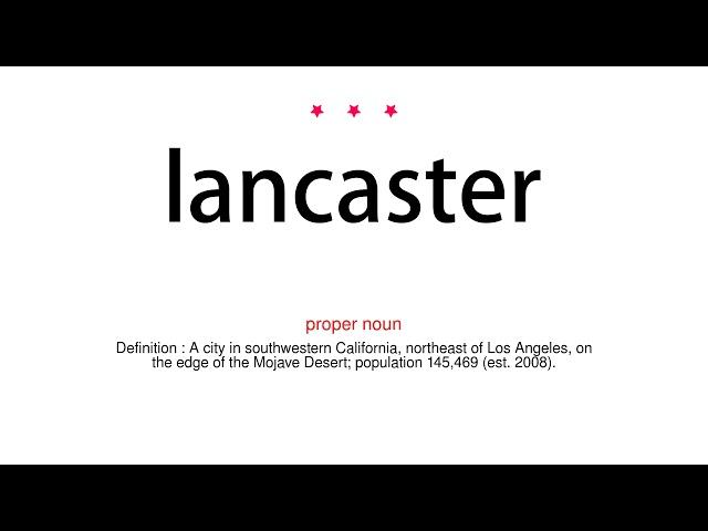 How to pronounce lancaster - Vocab Today