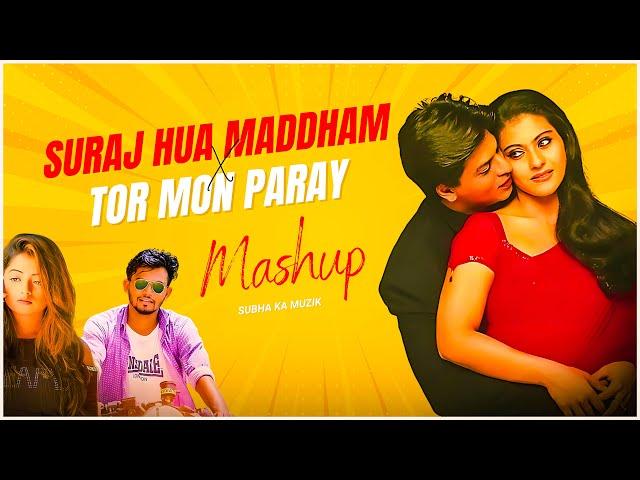 Suraj Hua Maddham x Tor Mon Paray | Mashup | Subha Ka Muzik | Bollywood X Bengali | Dance | Dj Remix